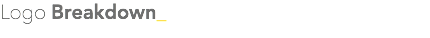 Logo Breakdown_