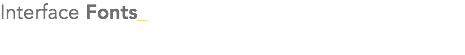Interface Fonts_