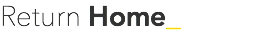 Return Home_